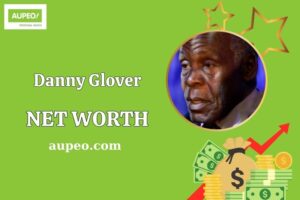 Danny Glover Wealth, Salary, and Financial Overview