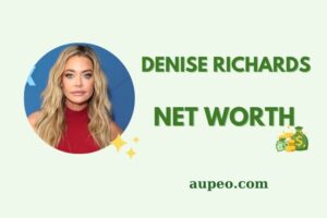 Denise Richards Wealth, Salary, and Financial Overview