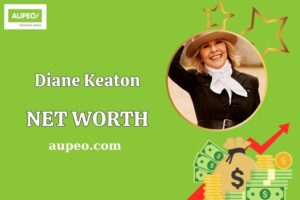 What is Diane Keaton Net Worth 2025: How She Built Her Wealth Through Acting