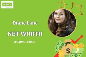 Diane Lane Wealth, Salary, and Financial Overview