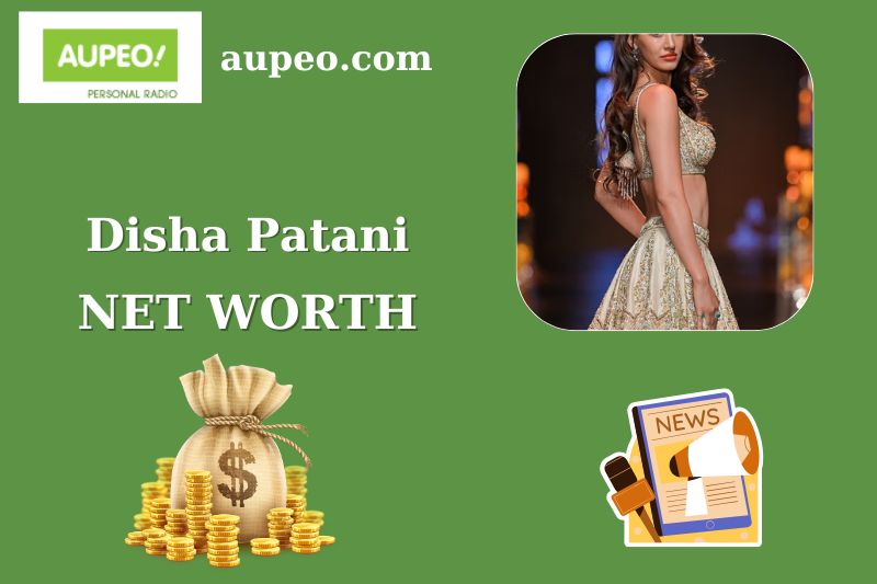 Disha Patani Wealth, Salary, and Finance Overview