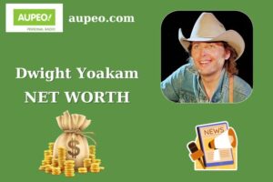 Dwight Yoakam Wealth, Salary, and Finance Overview