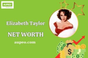 What is Elizabeth Taylor Net Worth 2025: Wealth, Salary, and Financial Legacy