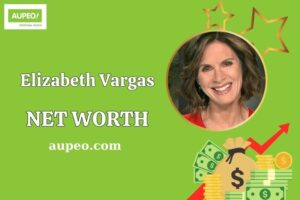 Elizabeth Vargas Wealth, Salary, and Financial Overview