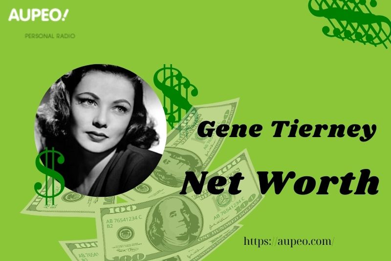 What is Gene Tierney Net Worth 2025 Salary Wealth Career Earnings