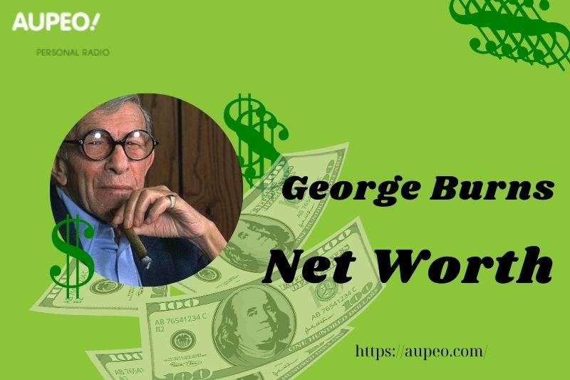 What is George Burns Net Worth 2025: Insights into Wealth, Salary & Finance What is George Burns Net Worth 2025: Insights into Wealth, Salary & Finance