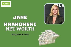 What is Jane Krakowski Net Worth 2025: How She Built Her Wealth and Salary