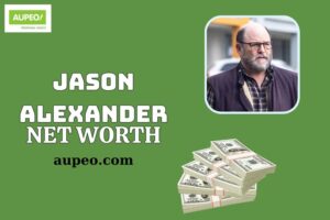 Jason Alexander Wealth, Salary and Financial Overview