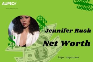 Jennifer Rush Wealth, Salary and Finance Overview