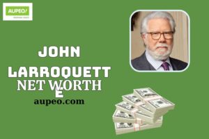 John Larroquette Wealth, Salary and Financial Overview