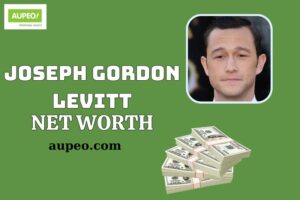 Joseph Gordon Levitt Wealth, Salary and Financial Overview