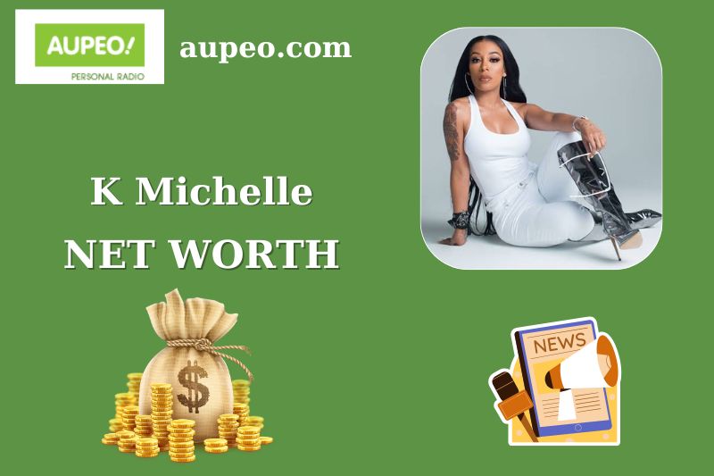 K Michelle Wealth, Salary, and Finance Overview