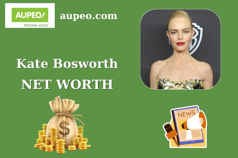 What is Kate Bosworth Net Worth 2025 Salary Wealth Career Earnings