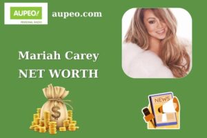 Mariah Carey Wealth, Salary, and Finance Overview