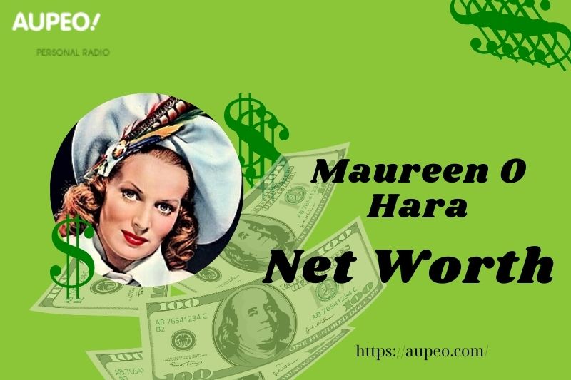 Maureen O Hara Wealth, Salary and Finance Overview