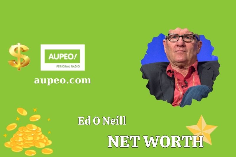 What is the net value of Ed O Neil in 2025