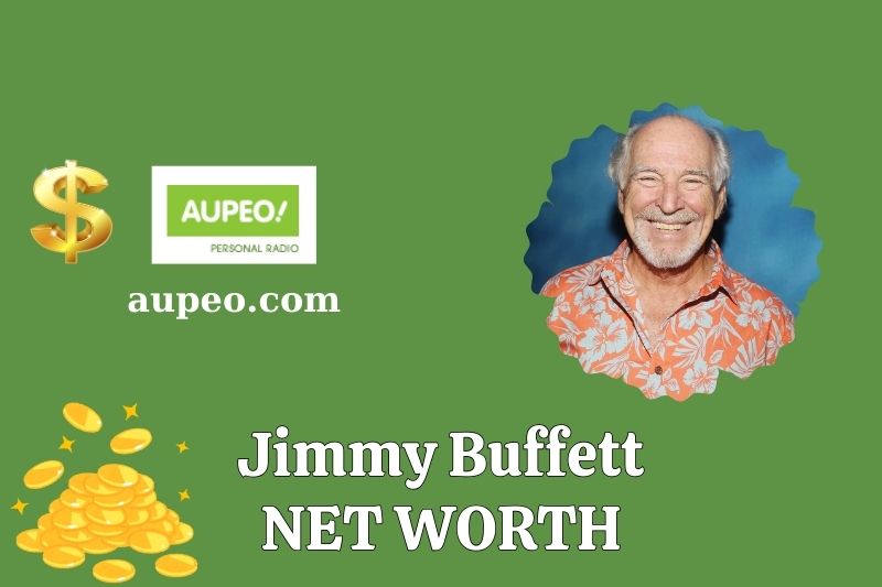 What is Jimmy Buffet's net value in 2025