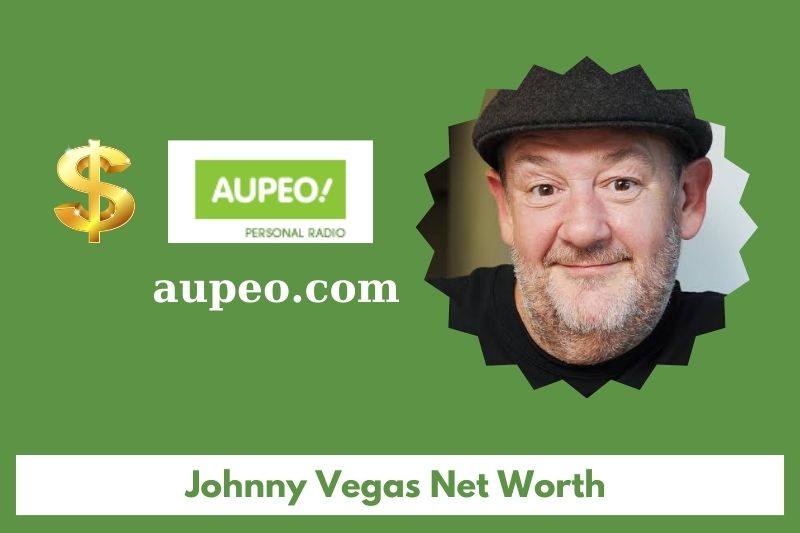 What is Johnny Vegas's net value in 2025