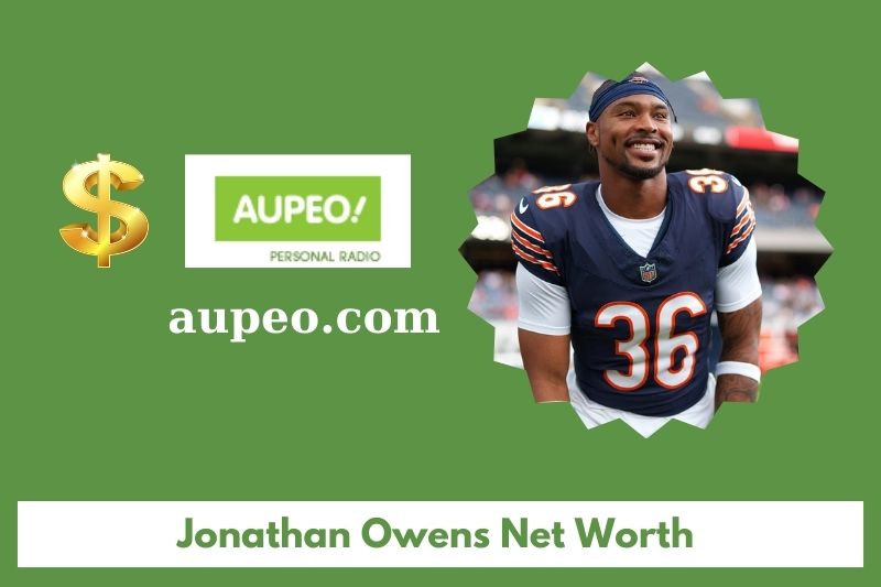 What is the net value of Jonathan Owens in 2025