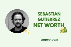 Sebastian Gutierrez Wealth, Salary, and Financial Overview