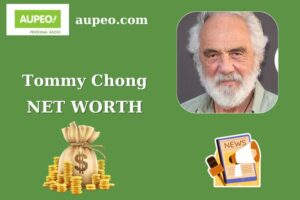 Tommy Chong Wealth, Salary, and Finance Overview