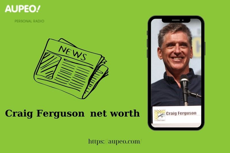 What is the net value of CraG Ferguson in 2025