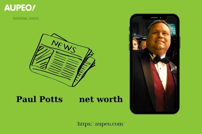 What is the net value of Paul Potts in 2025