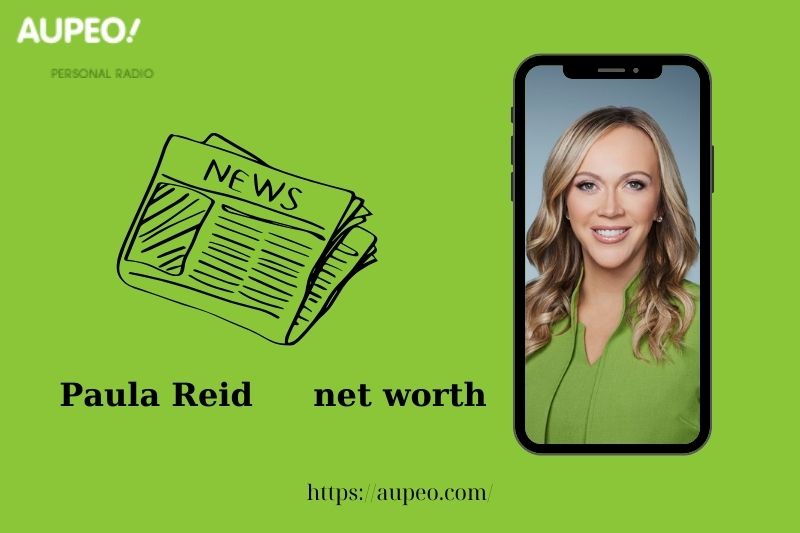 What is Paula Reed's net value in 2025