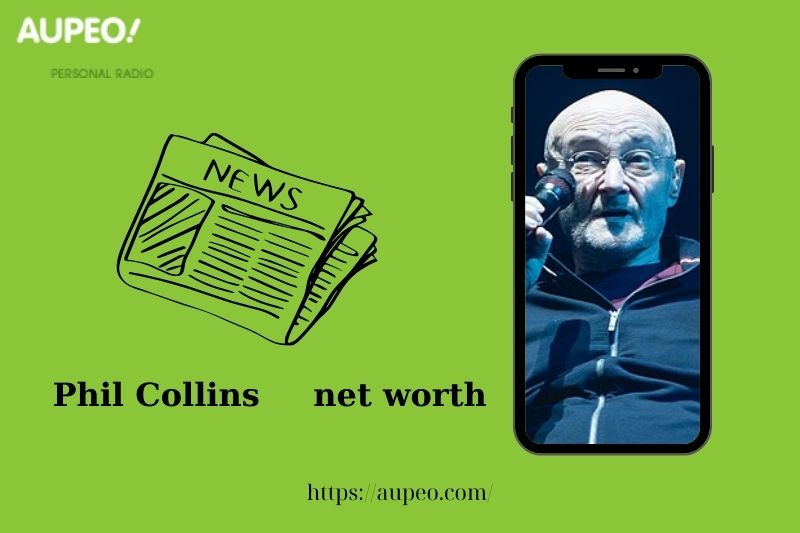 What is the net value of Phil Collins in 2025