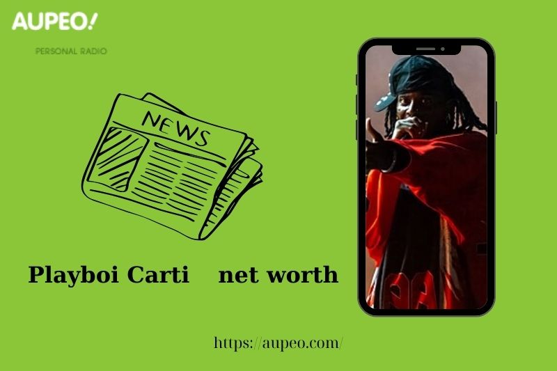 What is the net value of Playboi Carti in 2025