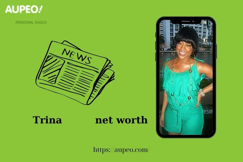 What is the net value of Trina in 2025