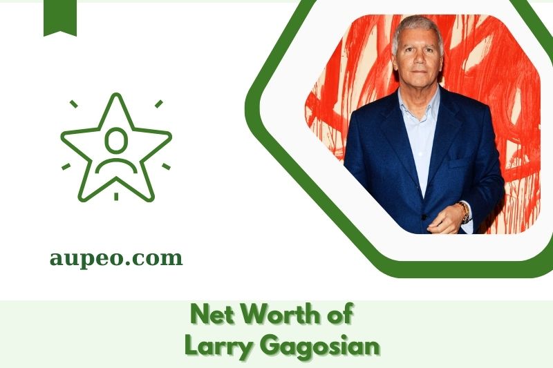 What is the net value of Larry Gagosian in 2025