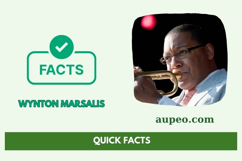 Wynton Marsalis Fast Facts