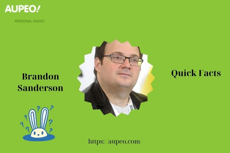 Brandon Sanderson's quick facts