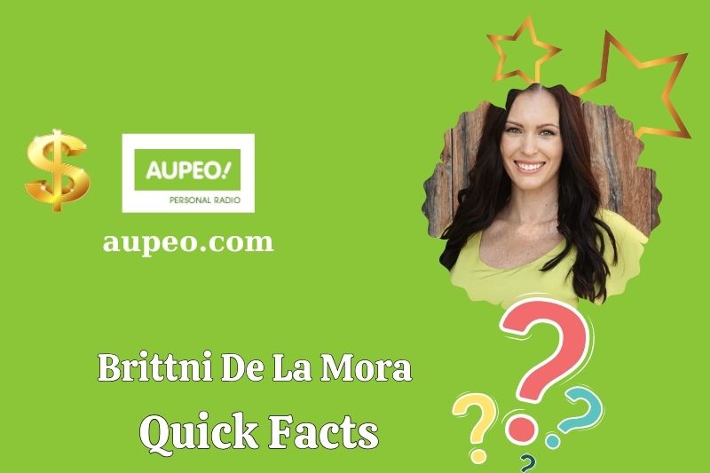 Brittni de la Mora Quick Facts