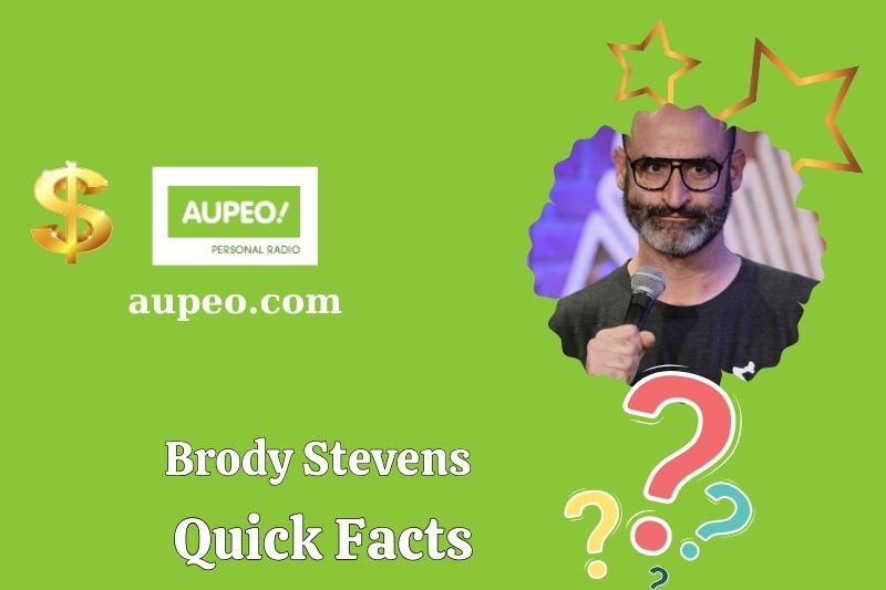 Brody Stevens Quick Facts