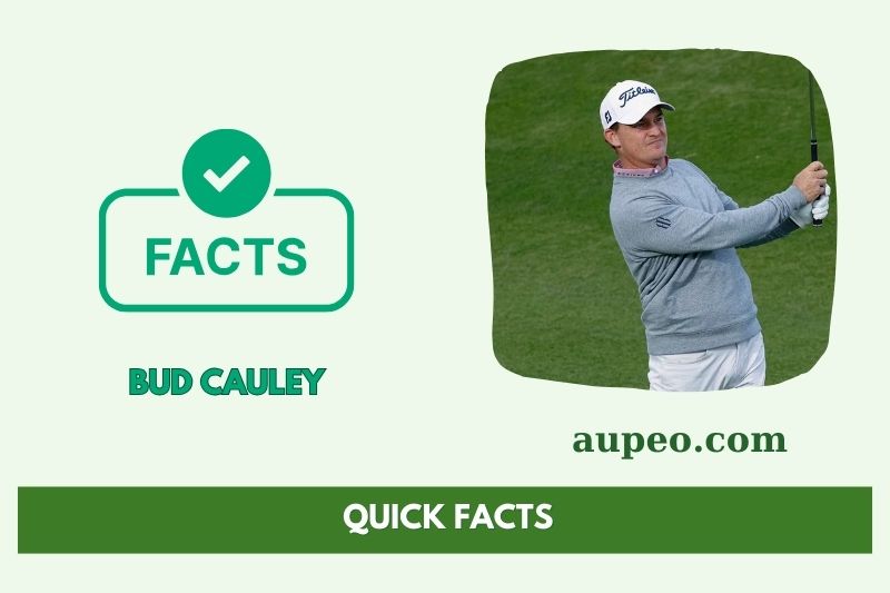 Bud Cauley Quick Facts