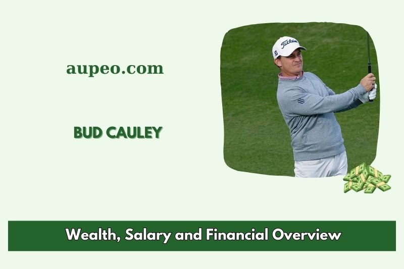 Bud Cauley Wealth, Salary and Financial Review
