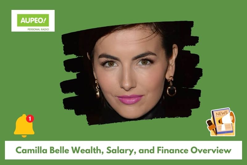 Camila Bell's wealth, salary and finance review