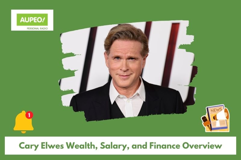 Cary Elwes wealth, salary and finance reviews