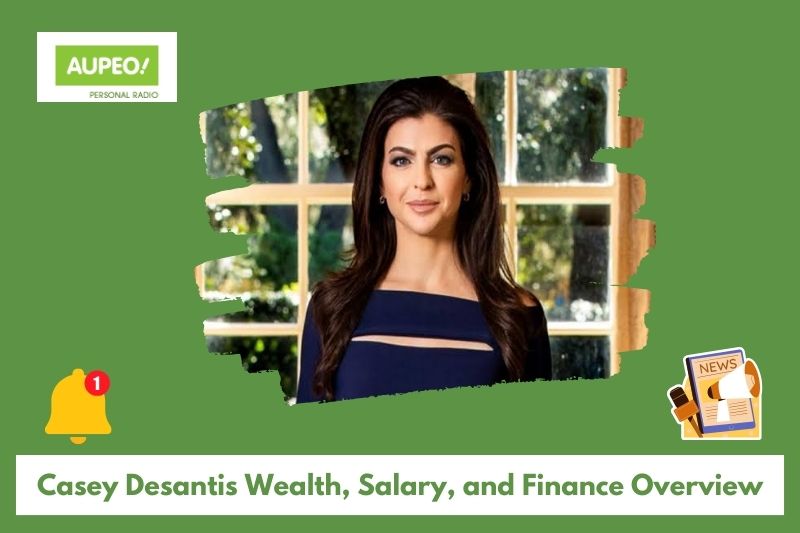 Casey Desanthis wealth, salary and finance review