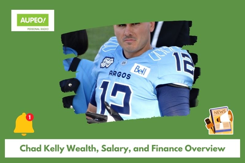 Chad Kelly Wealth, Salary and Financial Review