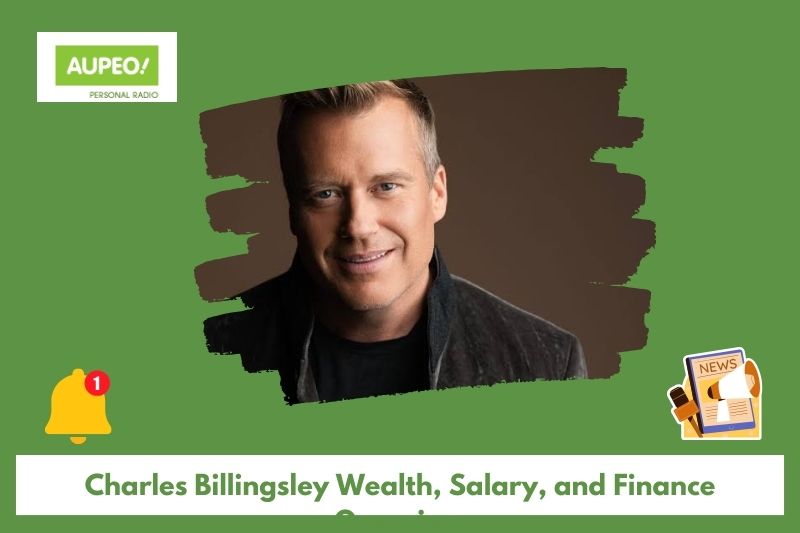 Charles Billingle's wealth, salary and finance review