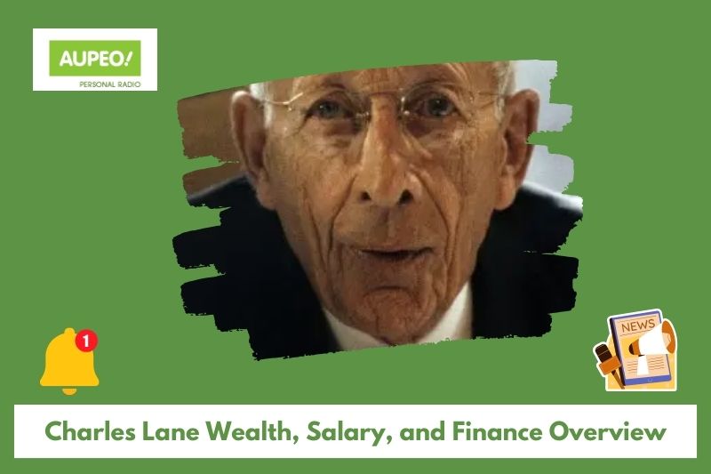 Charles Lane's wealth, salary and finance review