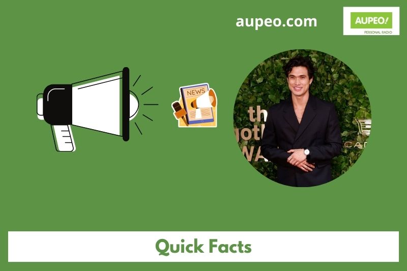 Charles Melton's quick facts