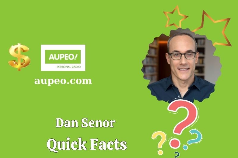 Dan Senor's Quick Facts