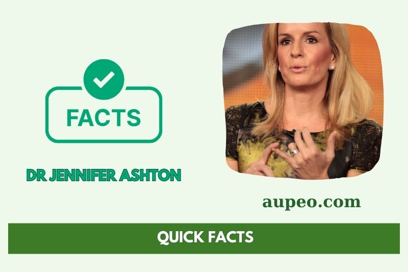 Doctor Jennifer Ashton's Quick Facts