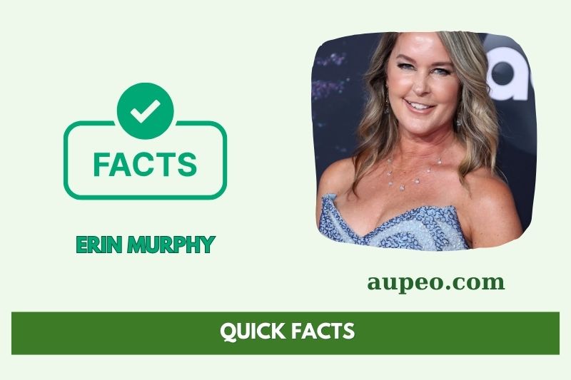 Erin Murphy Fast Facts