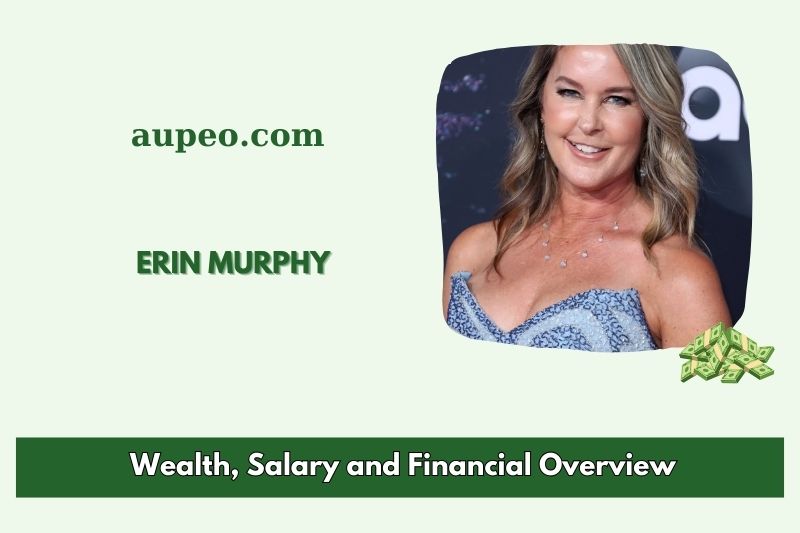 Erin Murphy's wealth, salary and financial review