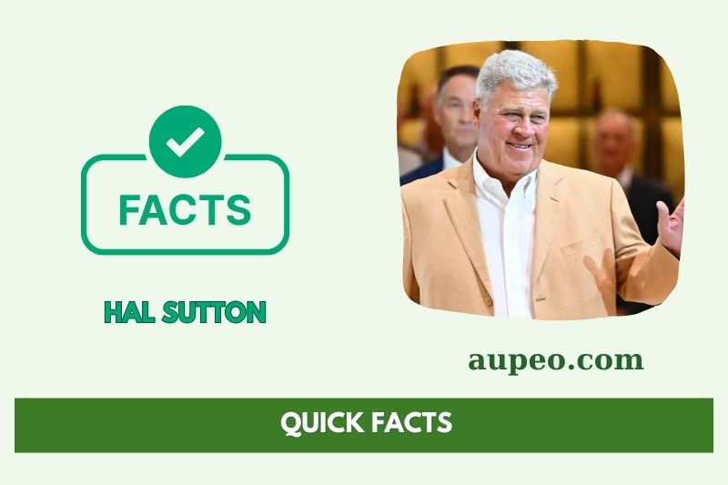 Hal Sutton Fast Facts
